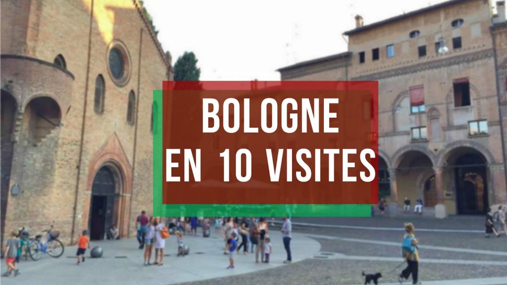 Visiter Bologne 10 bons plans Italie voyage - Camille In Bordeaux