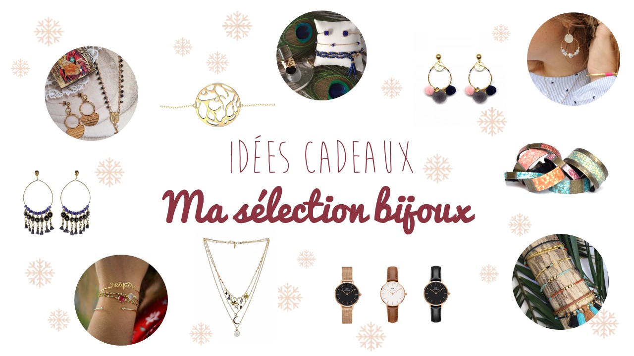 idées cadeaux noel bijoux - blog Camille in Bordeaux